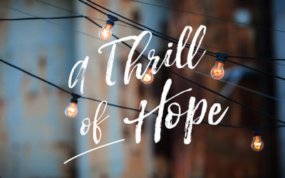The Thrill of Hope